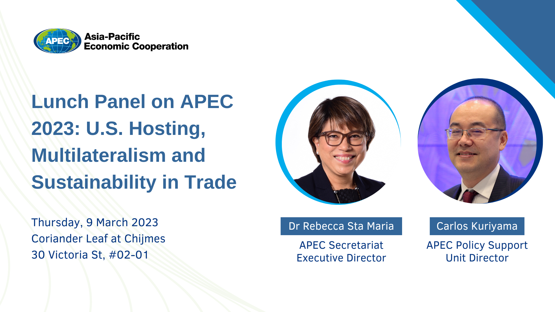 Lunch Panel on APEC 2023: U.S. Hosting, Multilateralism and Sustainability in Trade